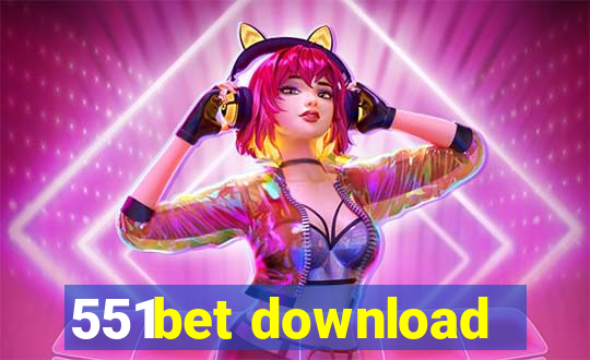 551bet download